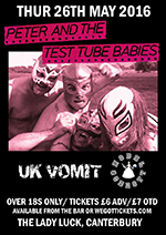 Peter & the Test Tube Babies - The Lady Luck, Canterbury 26.5.16